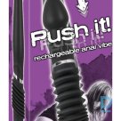 Push it rechargeable anal vibe