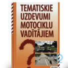 Тематические задания для водителей мотоциклов, на латышском языке.
