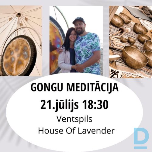 Ventspils! Gongu meditācija lavandu lauka zvanu teltī!