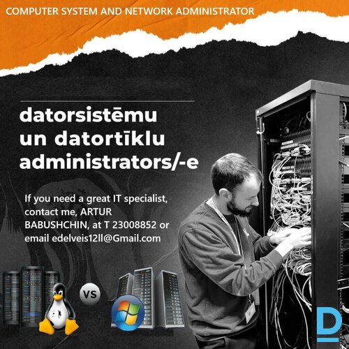 Datorsistēmu un datortīklu administrators meklē darbu